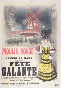 Plakat som annonserer en "Fete Galante" på Moulin Rouge, Montmartre, Paris. slutten av 1800-tallet